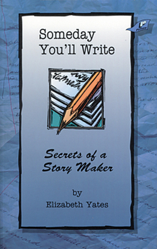Paperback Someday You'll Write Book
