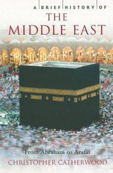 Paperback A Brief History of the Middle East Book