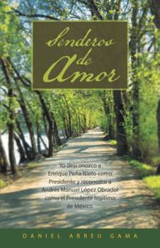 Paperback Senderos de Amor [Spanish] Book