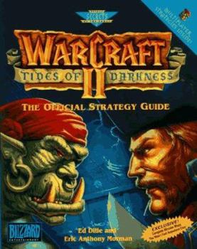 Paperback Warcraft II: Tides of Darkness: The Official Strategy Guide Book
