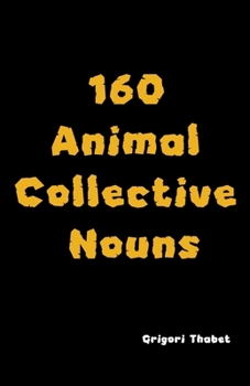 Paperback 160 Animal Collective Nouns Book