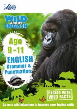 Paperback Letts Wild About Learning - Grammar & Punctuation Age 9-11 Book