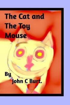 Paperback The Cat and The Toy Mouse. Book
