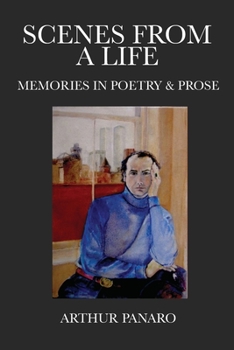 Paperback Scenes from a Life: Memories in Poetry & Prose Book