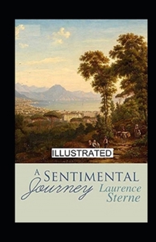 Paperback A Sentimental Journey Illustrated Book