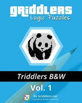 Paperback Griddlers Logic Puzzles - Triddlers Black and White Book