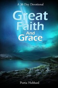 Paperback Great Faith and Grace Book