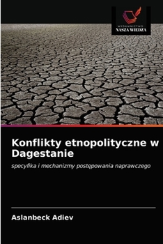 Paperback Konflikty etnopolityczne w Dagestanie [Polish] Book