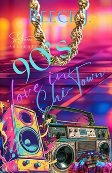 Paperback 90's Love In Chi Town Book
