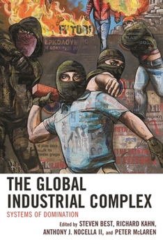 Paperback Global Industrial Complex: Systems of Domination Book