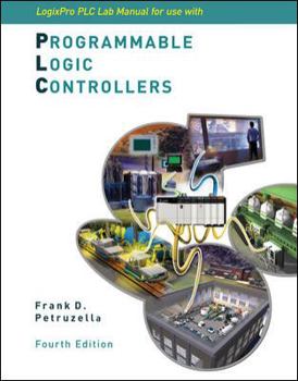 Paperback Logixpro Plc Lab Manual W/ CD-ROM Book
