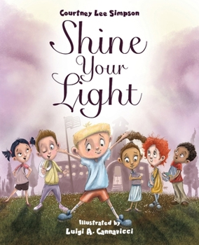 Paperback Shine Your Light Book