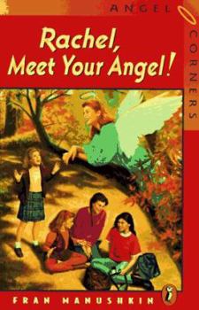 Paperback Rachel, Meet Your Angel Book