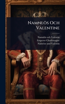 Hardcover Namnlös Och Valentine [Swedish] Book