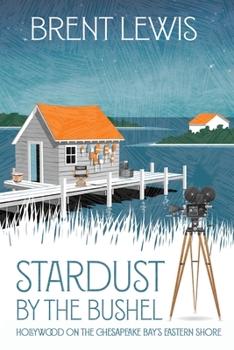 Paperback Stardust by the Bushel Book