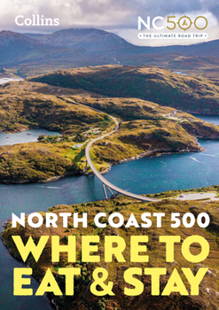 Paperback North Coast 500: Where to Eat and Stay Official Guide Book