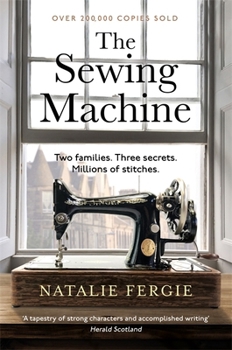 Paperback The Sewing Machine: The absolutely charming and uplifting must-read debut novel by Natalie Fergie Book