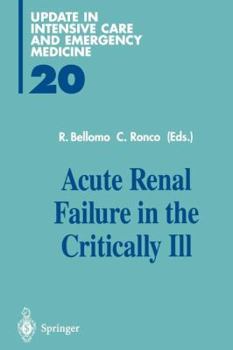Paperback Acute Renal Failure in the Critically Ill Book