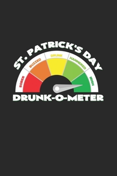 St. Patrick's day Drunk o meter: 6x9 St. Patrick's Day | lined | ruled paper | notebook | notes