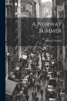 Paperback A Norway Summer Book