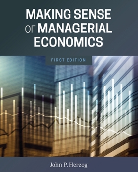 Paperback Making Sense of Managerial Economics Book