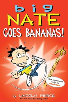Paperback Big Nate Goes Bananas!: Volume 19 Book