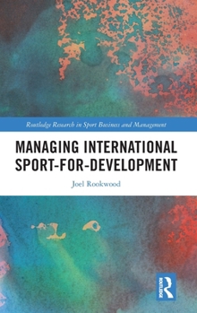 Hardcover Managing International Sport-For-Development Book