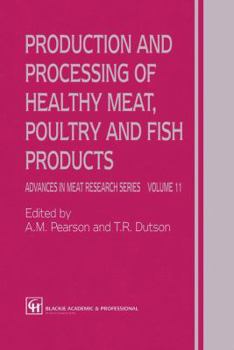 Hardcover Production and Processing of Healthy Meat, Poultry and Fish Products Book