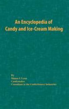 Hardcover An Encyclopedia of Candy and Ice-Cream Making Book