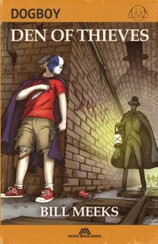 Paperback Dogboy: Den of Thieves Book