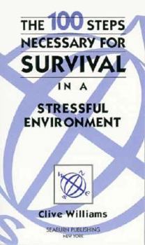 Paperback 100 Steps Necessary for Survival in a Stressful Environment Book