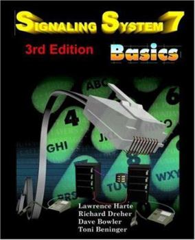 Paperback Signaling System 7 (Ss7) Basics, 3rd Edition Book