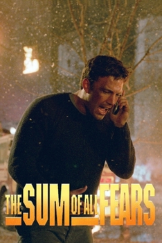 Paperback The Sum Of All Fears: Original Screenplay Book
