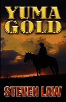 Paperback Yuma Gold [Large Print] Book