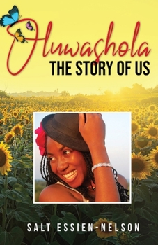 Paperback Oluwashola, The Story of Us Book