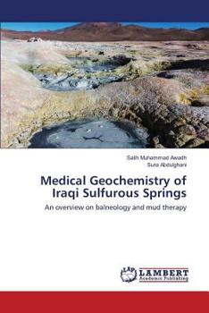 Paperback Medical Geochemistry of Iraqi Sulfurous Springs Book