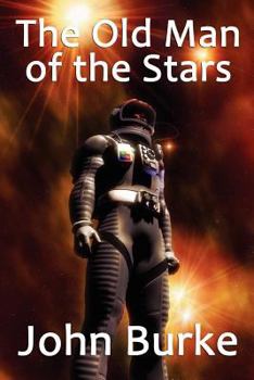 Paperback The Old Man of the Stars: Two Classic Science Fiction Tales Book