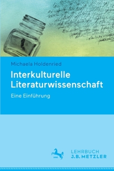 Paperback Interkulturelle Literaturwissenschaft: Eine Einführung [German] Book