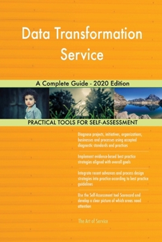Paperback Data Transformation Service A Complete Guide - 2020 Edition Book