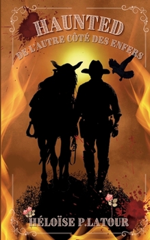 Paperback Haunted: De l'autre côté des enfers [French] Book