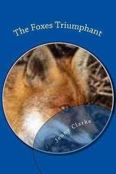 Paperback The Foxes Triumphant: 2nd Edition Book