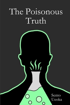 Paperback The Poisonous Truth Book