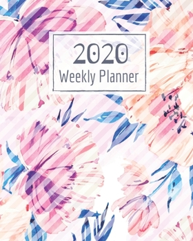 Paperback Weekly Planner for 2020- 52 Weeks Planner Schedule Organizer- 8"x10" 120 pages Book 1: Large Floral Cover Planner for Weekly Scheduling Organizing Goa Book