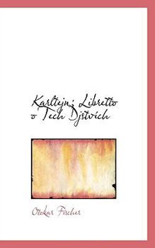 Paperback Karltejn; Libretto O Tech Djstv Ch Book