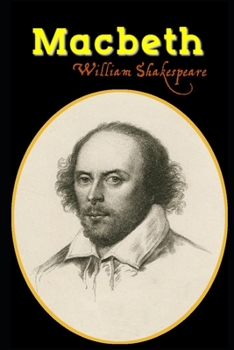 Paperback Macbeth By William Shakespeare (A Tragedy & Drama) "Annotated Edition" Book