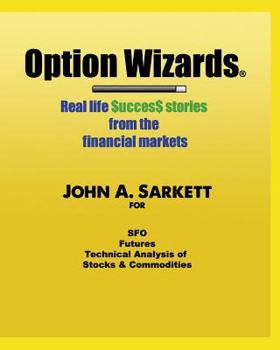 Paperback Option Wizards: Real life success stories from the financial markets Book