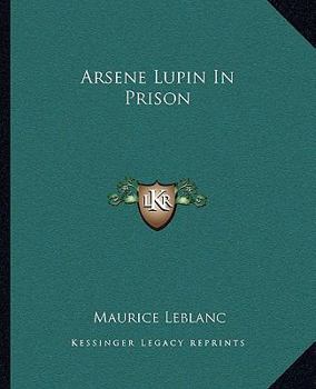 Paperback Arsene Lupin In Prison Book