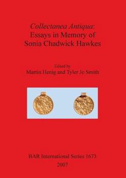 Paperback Collectanea Antiqua: Essays in Memory of Sonia Chadwick Hawkes Book