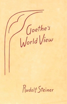 Paperback Goethe's World View: (Cw 6) Book