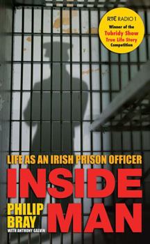 Paperback Inside Man: Life as an Irish Prison Officer Book